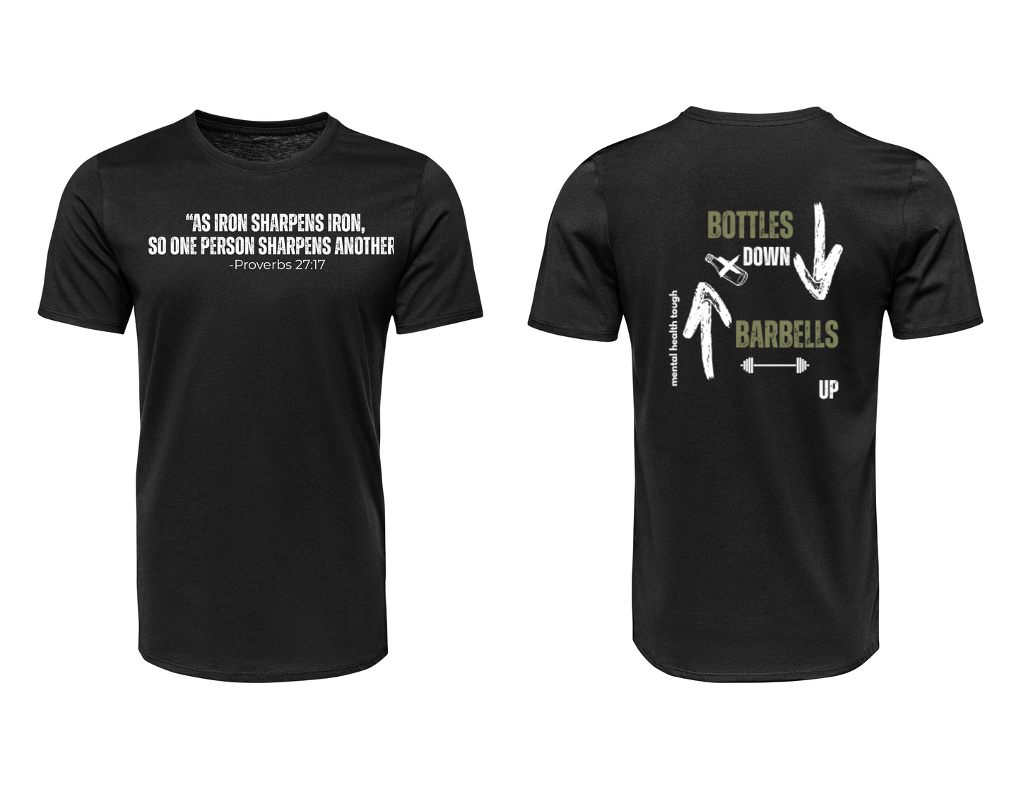 Bottles Down Barbells Up T-Shirt