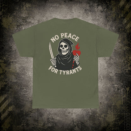 No Peace for Tyrants – Reaper Tee