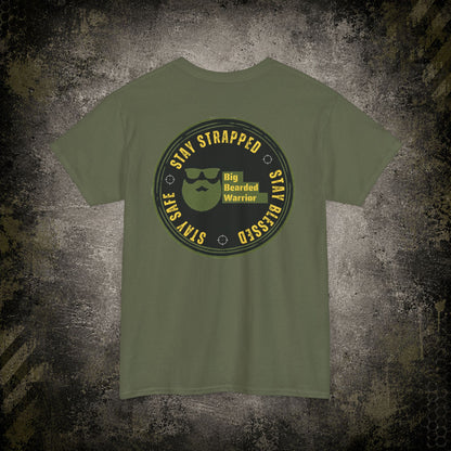 Stay Strapped T‑Shirt — Big Bearded Warrior