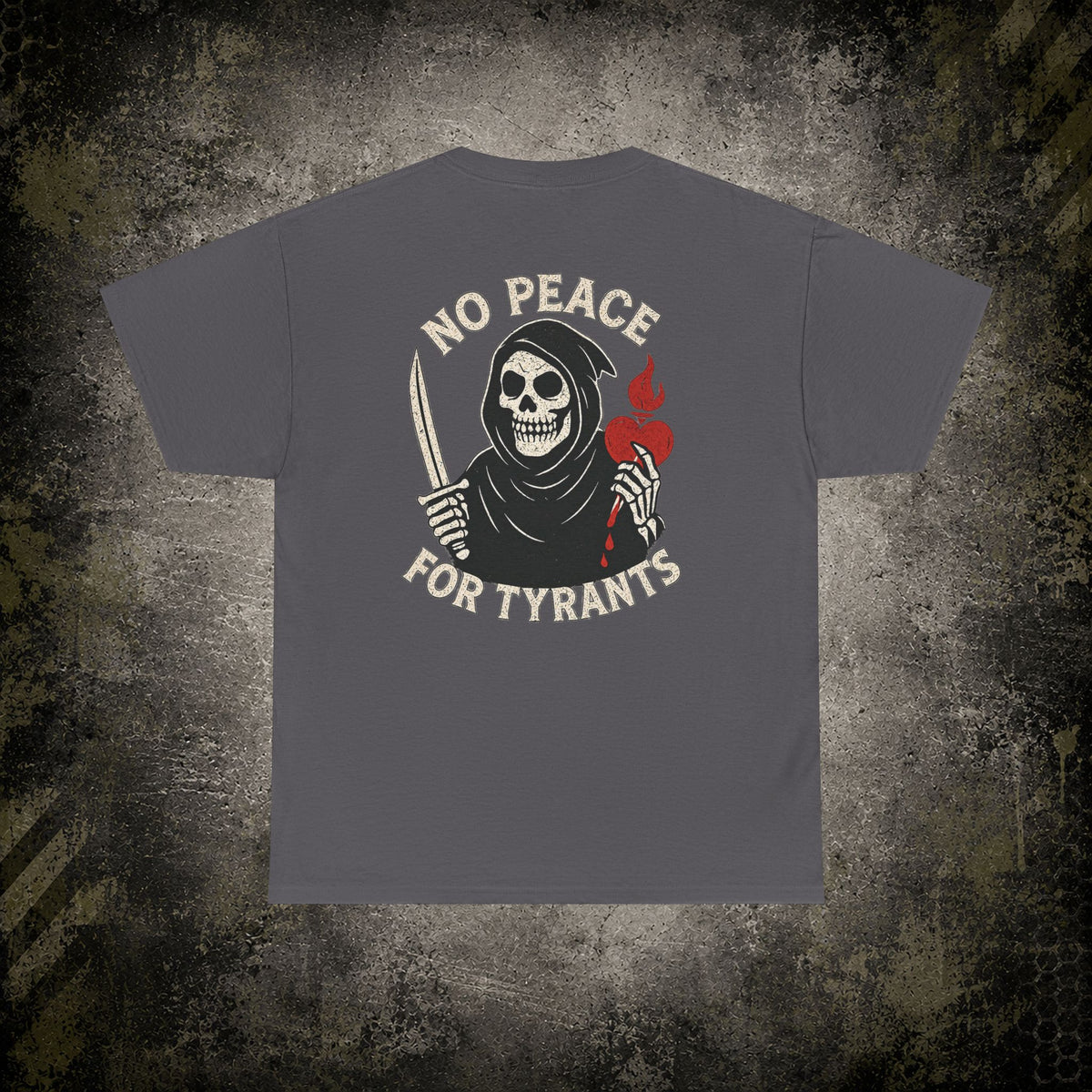 No Peace for Tyrants – Reaper Tee