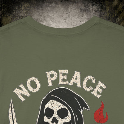 No Peace for Tyrants – Reaper Tee