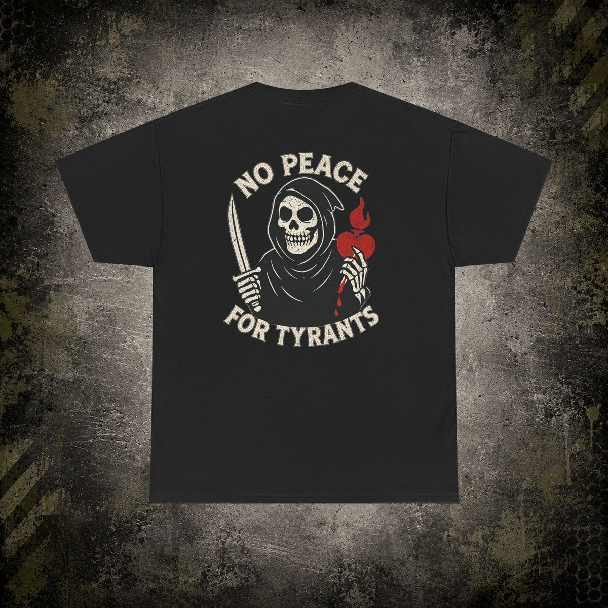 No Peace for Tyrants – Reaper Tee
